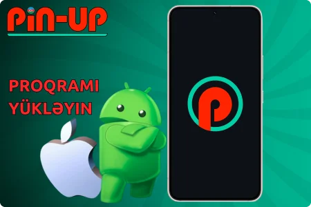 Android və iOS cihazlarında Pin Up-ı necə yükləmək olar